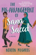 Cover: The Mis-Arrangement of Sana Saeed - Crooked Lane Books
