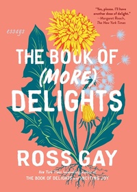 Enlarge image Cover: The Book of (More) Delights - Little, Brown and Company