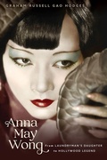 Cover: Anna May Wong - Chicago Review Press