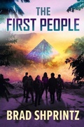 Cover: THE FIRST PEOPLE - Bradley H. Shprintz