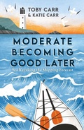 Cover: Moderate Becoming Good Later - Summersdale Publishers