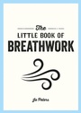 Cover: The Little Book of Breathwork - Vie