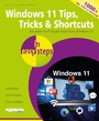 Cover: Windows 11 Tips, Tricks & Shortcuts in easy steps - In Easy Steps Limited