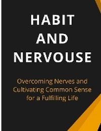 Abbildung von: Habit And Nervous - Eclectic Editions Limited