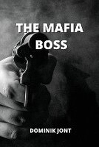 Abbildung von: The Mafia Boss - GR Publishing