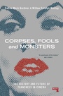 Bild: Corpses, Fools and Monsters - Repeater Books