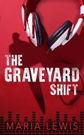 Cover: The Graveyard Shift - Watkins Media
