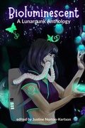 Cover: Bioluminescent - Android Press