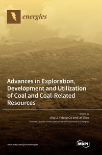 Enlarge image Cover: Advances in Exploration, Development and Utilization of Coal and Coal-Related Resources - MDPI AG