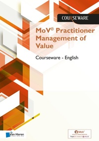 Abbildung von: MoV® Practitioner Management of Value Courseware - English - Van Haren Publishing