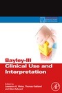 Cover: Bayley-III Clinical Use and Interpretation - Academic Press
