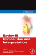 Cover: Bayley-III Clinical Use and Interpretation - Academic Press