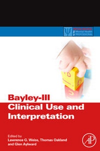 Enlarge image Cover: Bayley-III Clinical Use and Interpretation - Academic Press