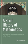Cover: A Brief History of Mathematics - Birkh&auml;user