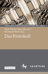 Enlarge image Cover: Das Protokoll - J.B. Metzler