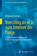 Abbildung von: Vom Ding an sich zum Internet der Dinge - Springer Vieweg