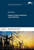 Cover: Analysis of Power Transformers under DC/GIC Bias - Verlag d. Technischen Universit&auml;t Graz