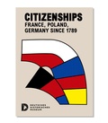 Cover: Citizenships - Deutsches Historisches Museum
