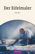 Cover: Der Eifelmaler - Eifelbildverlag