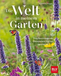 Abbildung von: Die Welt in meinem Garten - BLV