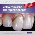 Cover: Vollkeramische Therapiekonzepte - mgo fachverlage