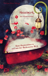 Abbildung von: Nassbert, der Wannenwichtel Band 2 - Papierfresserchens MTM-Verlag + CAT creativ