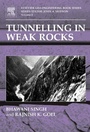 Cover: Tunnelling in Weak Rocks. Elsevier Geo-Engineering Book Series, Volume 5. - Elsevier