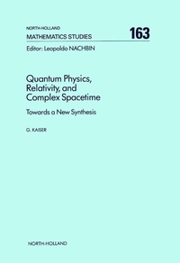 Abbildung von: Quantum Physics, Relativity, and Complex Spacetime - North-Holland