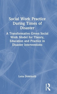 Enlarge image Cover: Social Work Practice During Times of Disaster - Routledge