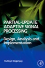 Cover: Partial-Update Adaptive Signal Processing - Academic Press