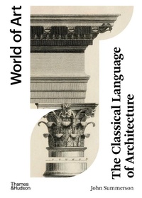 Enlarge image Cover: The Classical Language of Architecture - Thames & Hudson Ltd