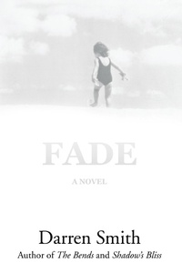Enlarge image Cover: Fade - iUniverse