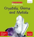 Cover: Crystals, Gems and Metals (Set 13) - Scholastic