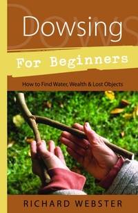 Enlarge image Cover: Dowsing for Beginners - Llewellyn Publications