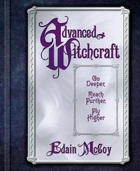Enlarge image Cover: Advanced Witchcraft - Llewellyn Publications
