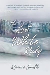 Enlarge image Cover: The Last White Ruby - Plenus Gratia Publications