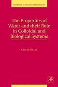 Cover: The Properties of Water and their Role in Colloidal and Biological Systems - Academic Press