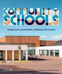 Cover: Community Schools - RIBA Publishing