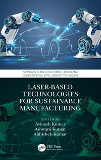 Enlarge image Cover: Laser-based Technologies for Sustainable Manufacturing - CRC Press