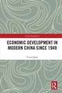 Cover: Economic Development in Modern China Since 1949 - Routledge