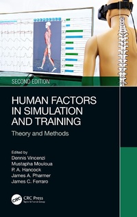 Enlarge image Cover: Human Factors in Simulation and Training - CRC Press