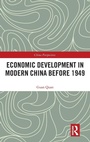 Cover: Economic Development in Modern China Before 1949 - Routledge