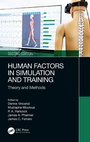 Cover: Human Factors in Simulation and Training - CRC Press