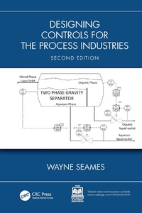 Abbildung von: Designing Controls for the Process Industries - CRC Press