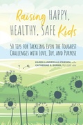 Cover: Raising Happy, Healthy, Safe Kids - Prevention and Community Engagement