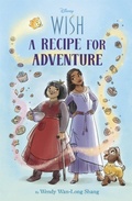 Cover: Disney Wish: A Recipe for Adventure - Hyperion