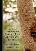 Cover: Genetic Diversity and Metamorphosis of White Wax Scale Insects - Cambridge Scholars Publishing