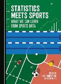 Enlarge image Cover: Statistics Meets Sports - Cambridge Scholars Publishing