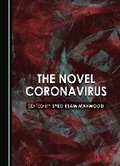 Cover: The Novel Coronavirus - Cambridge Scholars Publishing