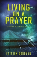 Cover: Living on a Prayer - Diversion Books